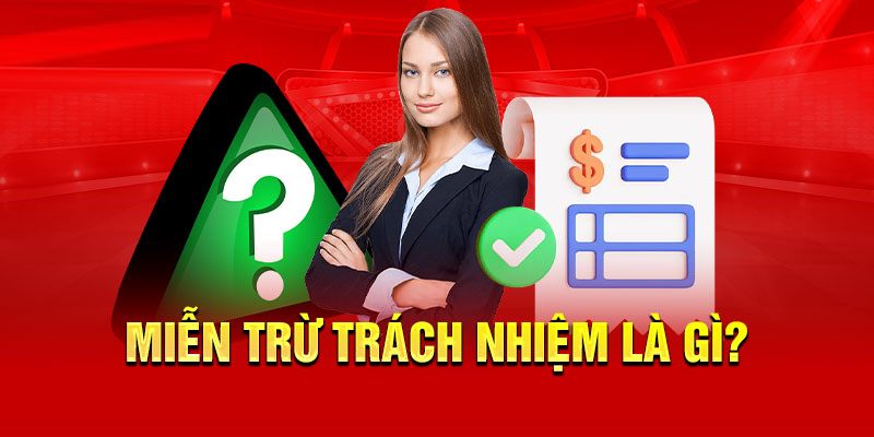 Miễn trừ trách nhiệm Go99 là sao? Có mục đích gì?